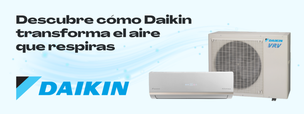 La climatización moderna: eficiencia, bienestar y sostenibilidad con sello Daikin